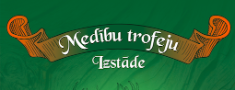 Reģionālā medību trofeju izstāde „ Aloja 2014